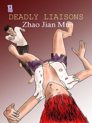 cover image of Deadly Liaisons